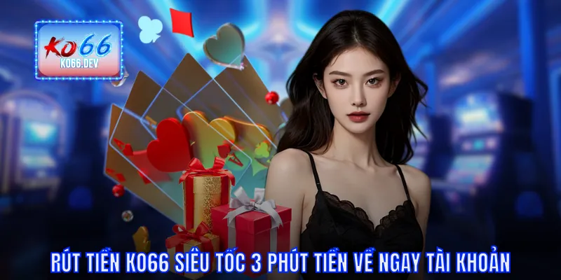 Rút tiền KO66